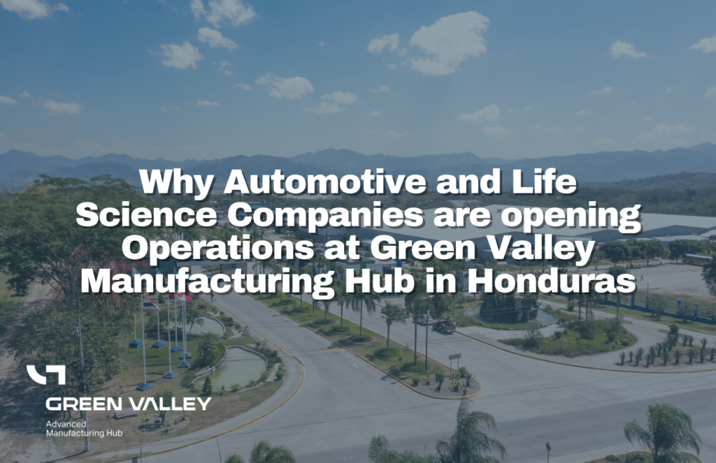 Why Automotive Companies and Life Science Companies are opening Operations at Green Valley Manufacturing Hub